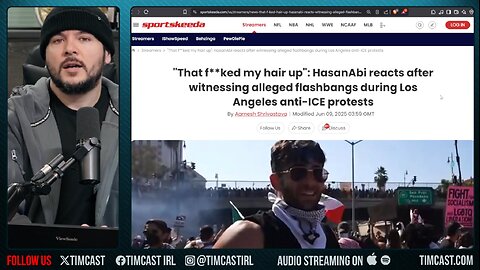 Hasan Piker JOINES THE RIOTS Filming ON Their Side, Other Liberals Call For HIS ARREST
