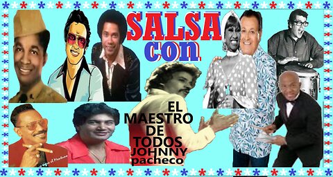 Salsa * Caliente Con El Maestro de Todos Johnny Pacheco