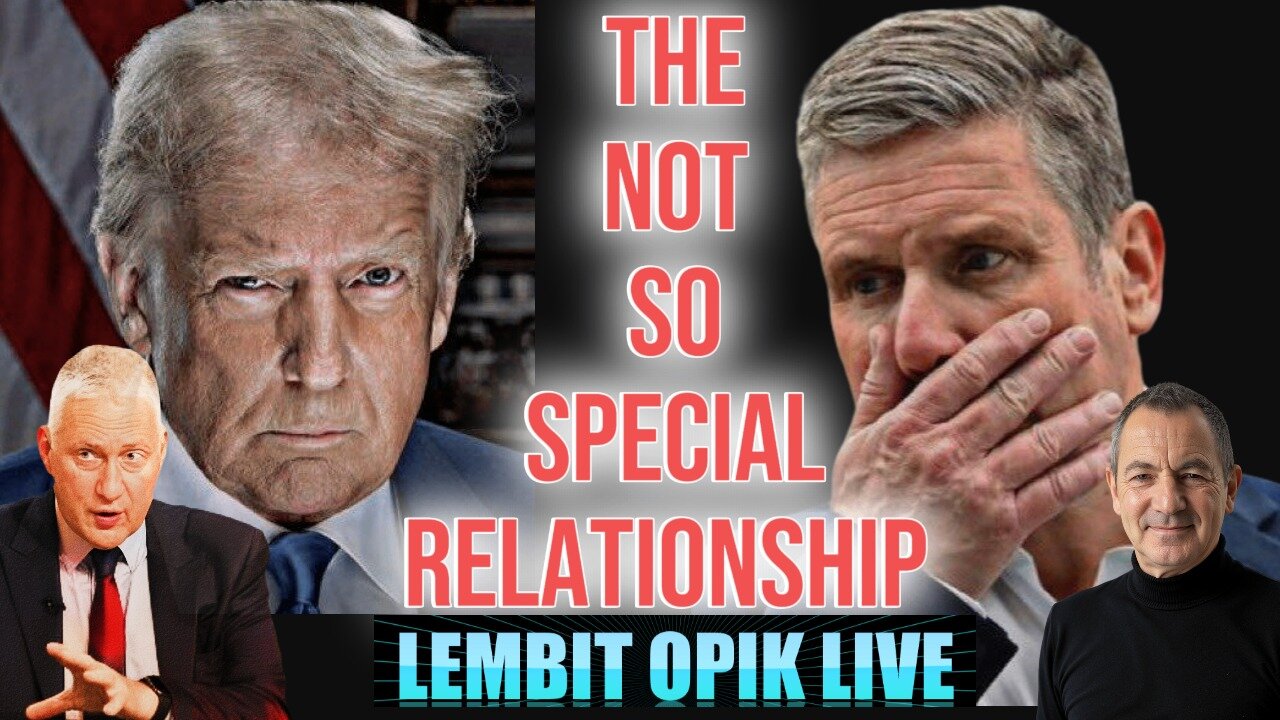 THE NOT SO SPECIAL RELATIONSHIP WITH LEMBIT OPIK LIVE & WARREN THORNTON