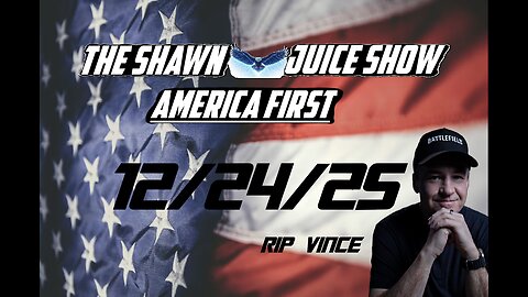 The Shawn Juice Show 12-24-25