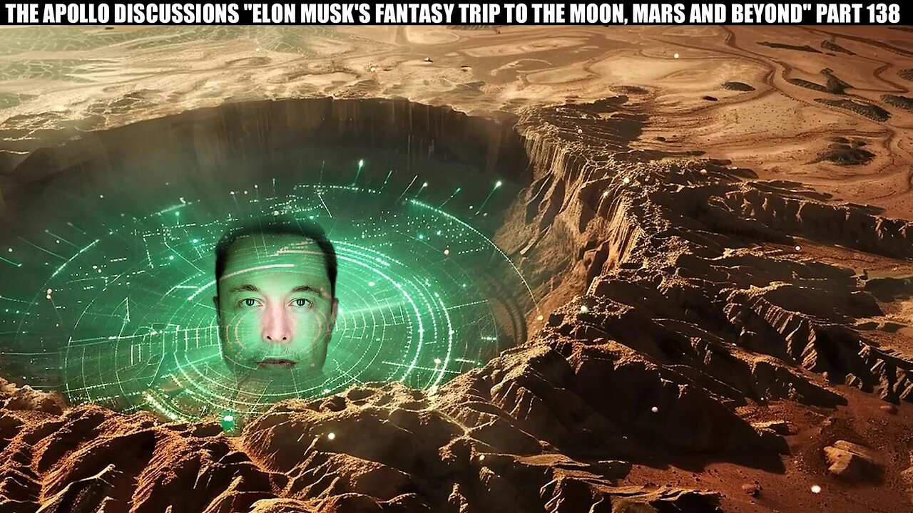 "ELON MUSK'S FANTASY TRIP TO THE MOON, MARS AND BEYOND" PART 138 #Elon Musk #Mars #Apollo