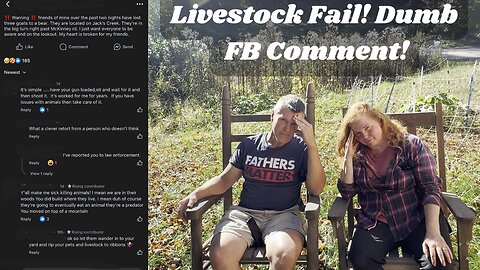 Reacting to a Ridiculous Facebook Comment About Livestock Safety!