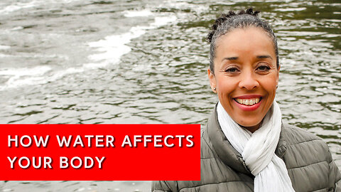 How Water Affects Your Body | IN YOUR ELEMENT TV