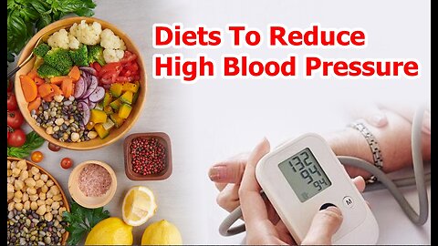 Diets To Reduce High Blood Pressure May Also Reduce Risk of Heart Disease
