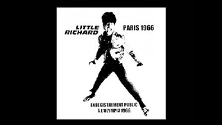 Little Richard – Live in Paris 1966 Rock ’n’ Roll Legend Electrifies Europe
