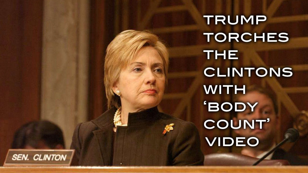 Trump Torches the Clintons With 'Body Count' Video