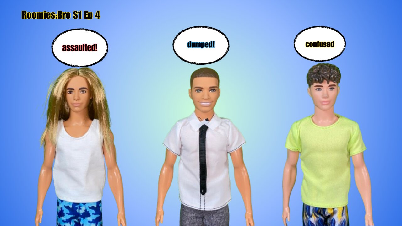 Roomies: Bro "chicks be bonkers" ep 4