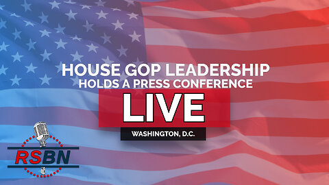 LIVE: House GOP Leadership Holds a Press Conference - 6/24/25
