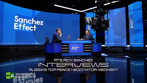 RT’s Rick Sanchez interviews Russia’s top peace negotiator Medinsky | RT Documentary