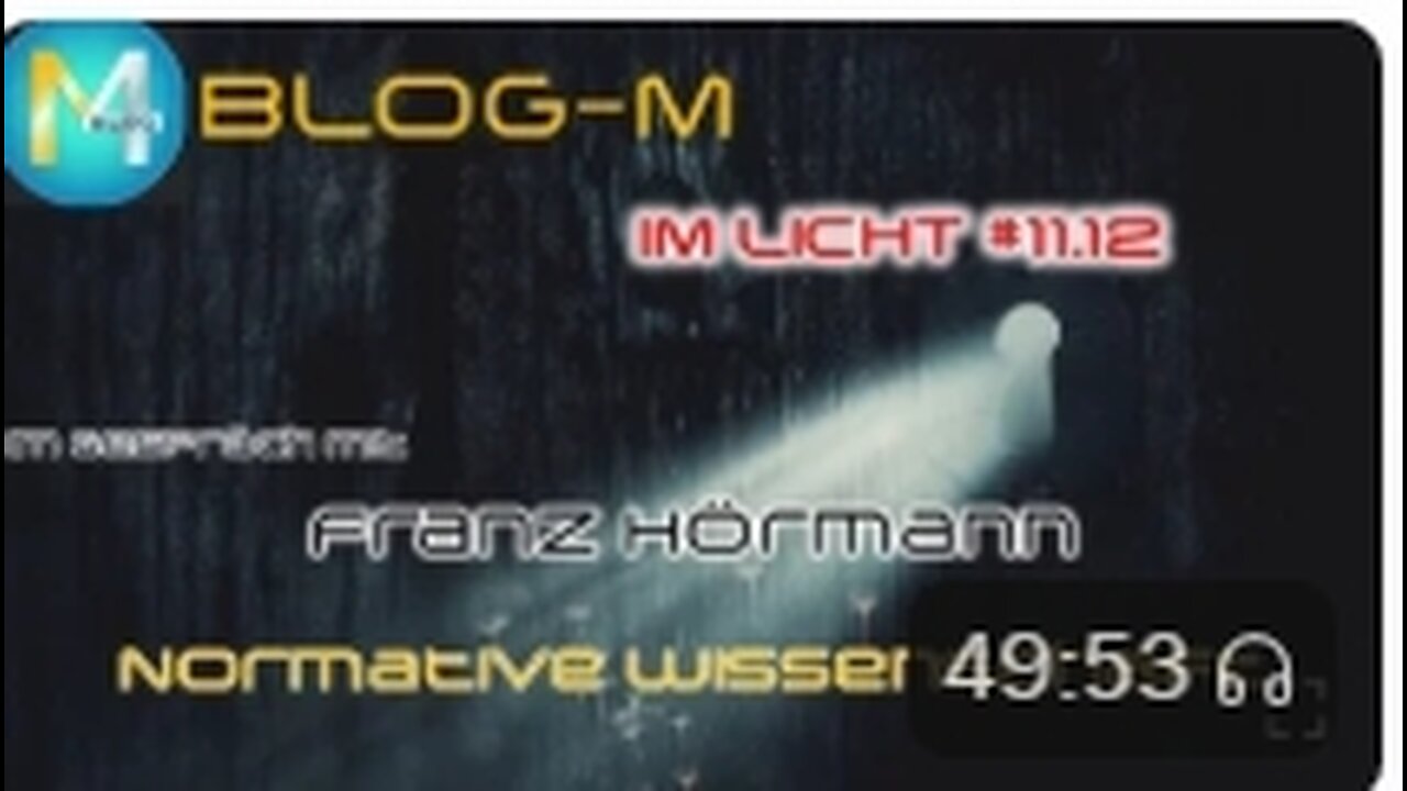 BLOG-M - Im Licht #11.12 - ＂Normative Wissenschaft＂ mit Franz Hörmann