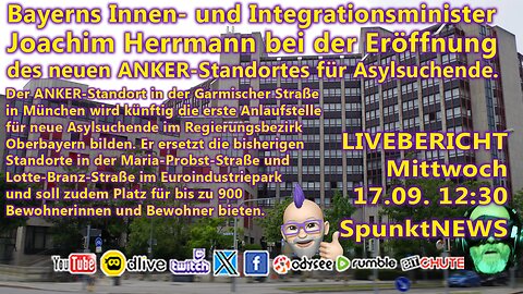 Bayerns Innen- und Integrationsminister Herrmann eröffnet neues ANKER-Zentrum für Asylsuchende