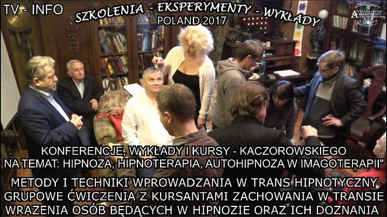 METODY I TECHNIKI WPROWADZANIA W TRANS HIPNOTYCZNY. GRUPOWE ĆWICZENIA Z KURSANTAMI ZACHOWANIA W TRANSIE.