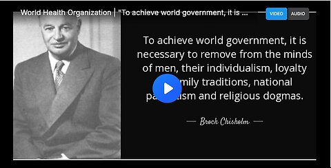 "WHO: 'Necessary to Remove Men's Minds for Achieving World Government'"
