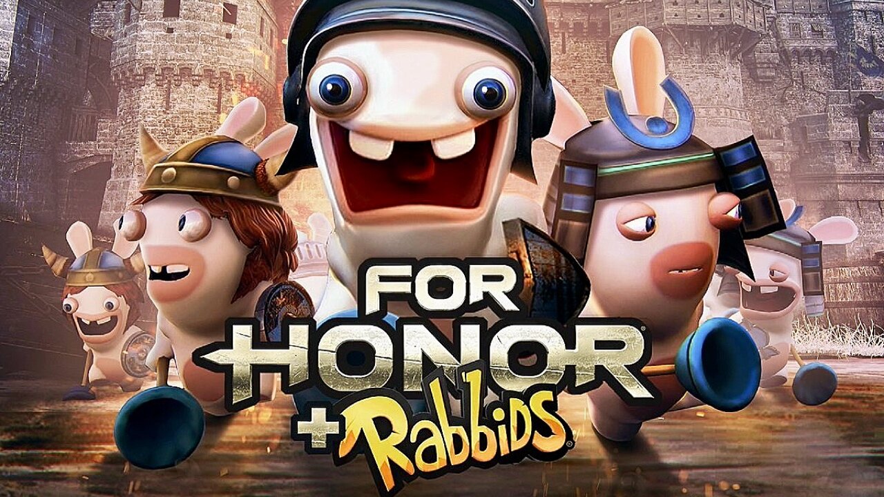 RABBIDS TAKE ON FOR HONOR!
