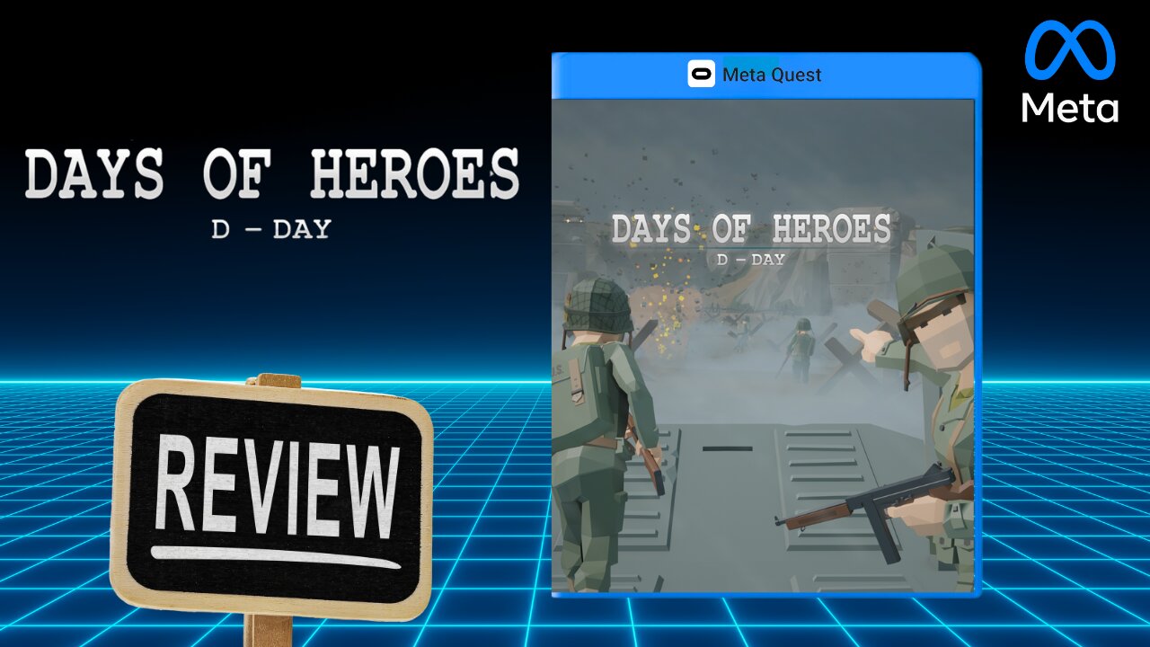 Days of Heroes Review on Quest 3
