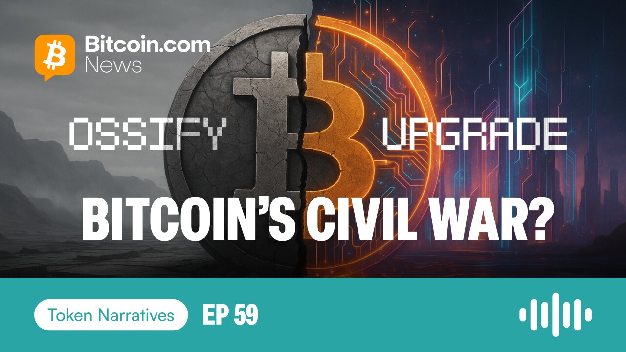 Bitcoin’s Civil War, Death of the Fat Protocol Thesis, Tokenized Stocks | Token Narratives Ep. 59