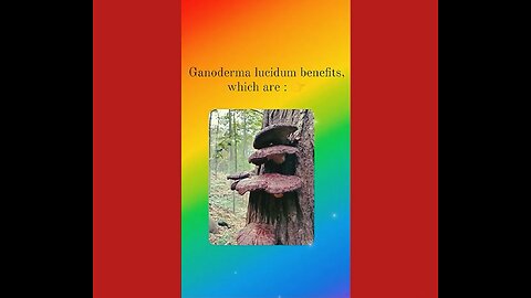 DXN: The Main Health Advantages of Ganoderma Lucidum