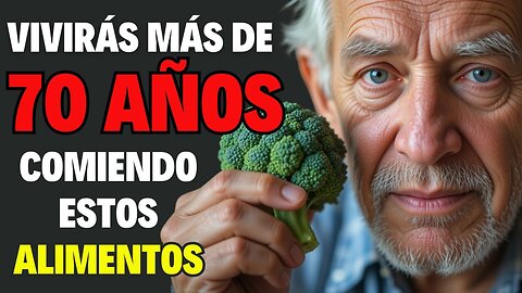 Si Tienes Más de 70 Años, Estos 9 Alimentos Son Esenciales para Tu Dieta