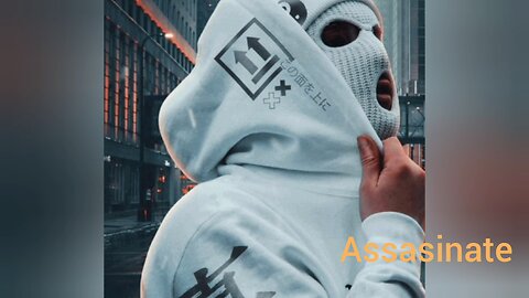 Assasinate music video, ftxtermasnator, assasins terminator