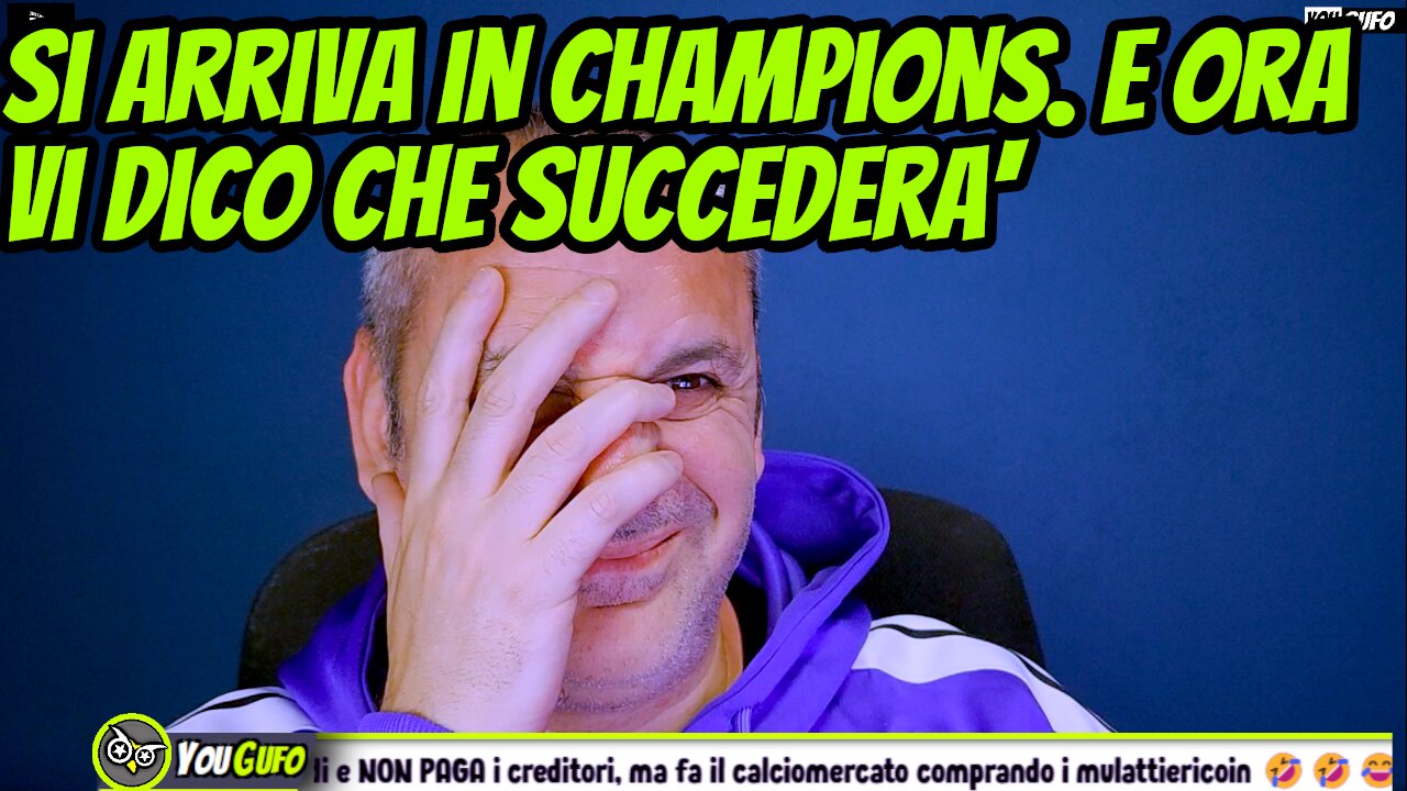 FINALMENTE ARRIVA LA CHAMPIONS LEAGUE. VI DICO CHE SUCCEDE ADESSO.