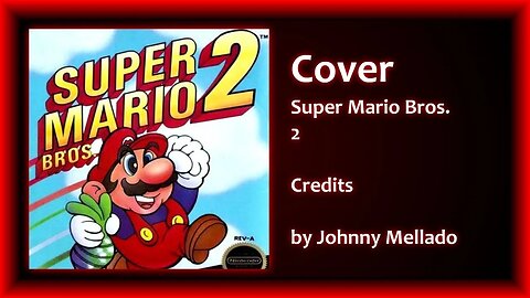 Super Mario Bros. 2 - Credits (Metal Cover) | Johnny Mellado