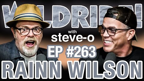 Rainn Wilson and Steve-O Break The Silence On Their Long Friendship | Wild Ride #263