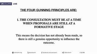 The Gunning Principles: Holding Government to Account on Public Consultation | UK Column News