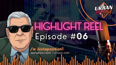 New Years /w Urban Odyssey & Juxtaposition1 (Ep. 06 🎞️Highlight Reel)