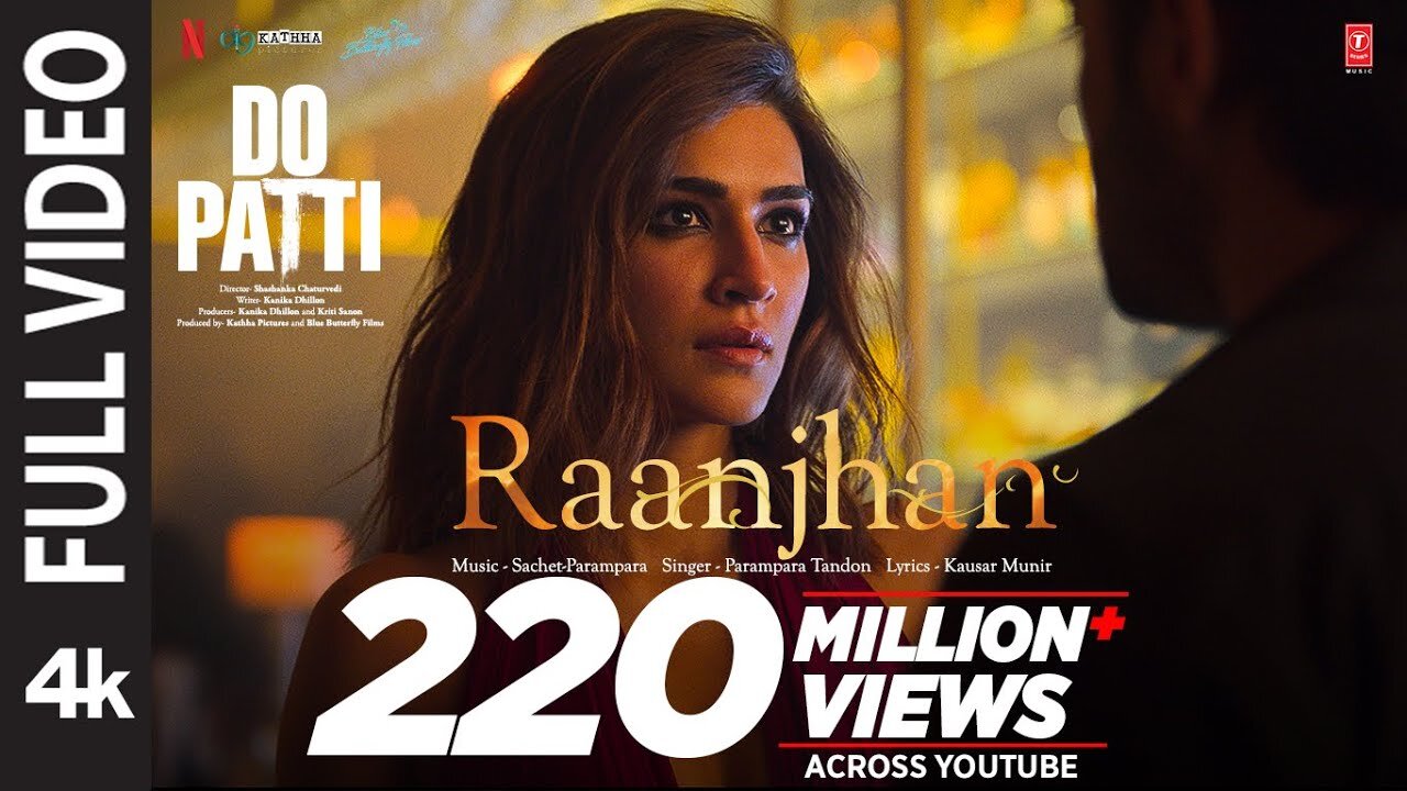 Full Video: Raanjhan | Do Patti