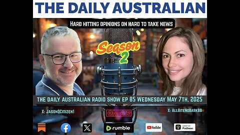 The Daily Australian Radio Show S2 Ep 85