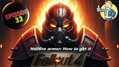 Fallout 4 Ep 33 Hellfire armor: How to get it #fallout4playthrough #fallout4
