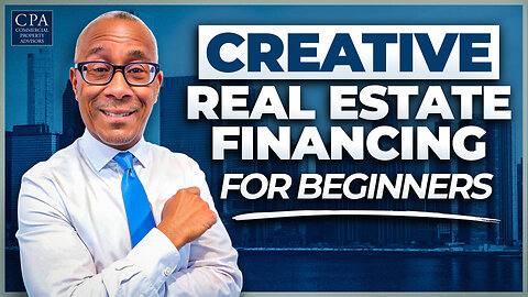 Creative Financing for Multifamily Investing Beginners
