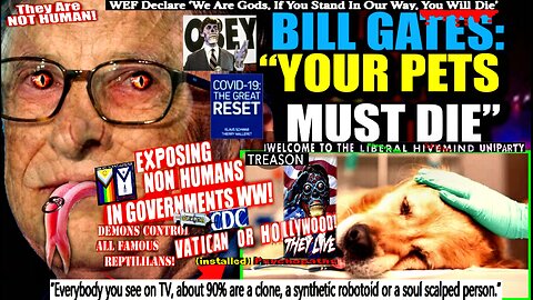 Bill Gates Caught Spiking Pet Vaccines with Depopulation Drugs (OBEY! ‘They Live’ edition)