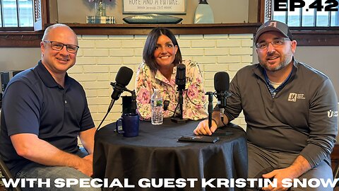 Ep.42 with special guest Kristin Snow!