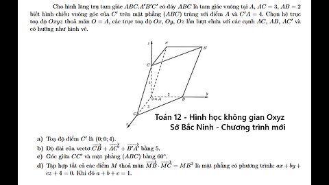 Sở Bắc Ninh: Cho hình lăng trụ tam giác ABC.A′B′C′ có đáy ABC là tam giác vuông