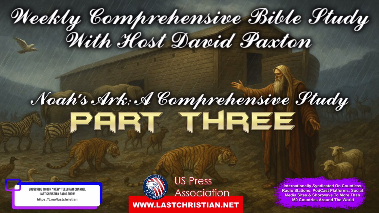 Noah's Ark - A Comprehensive Study Part 3