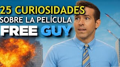 25 😱 CURIOSIDADES SOBRE 😲 FREE GUY #183 |Detrasdelguion