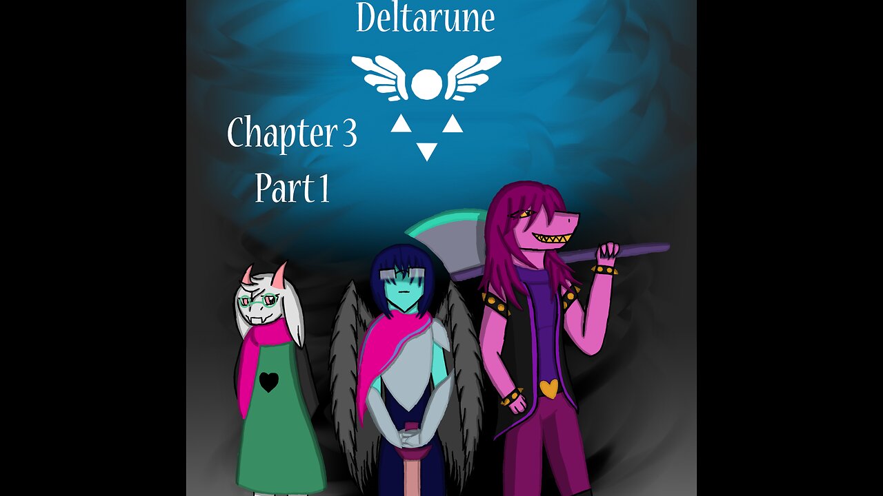 It's SHOWTIME!-Deltarune Chapter 3 part 1
