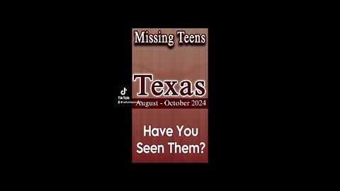 Missing Persons from Texas | August - October 2024