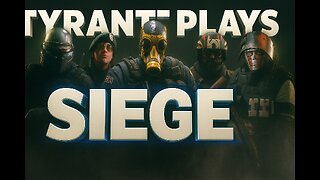 Siege X! GamingonRumble!