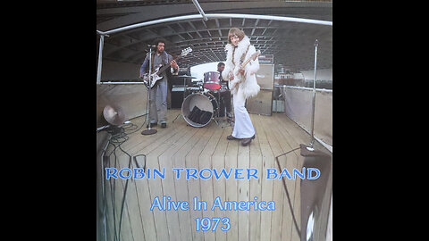 Robin Trower - Alive In America (1973) [Complete CD]
