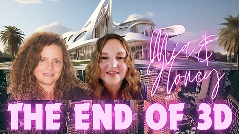 The 3D World is Falling with Mia and Honey.