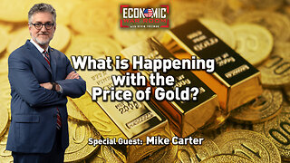 Gold’s Surge Explained | Guest: Mike Carter | EP 368