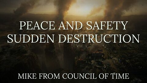 Peace And Safety - Sudden Destruction - Mike From COT 3/19/25