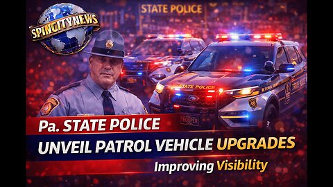 Pa. State Police unveil patrol vehicle upgrades improving visibility