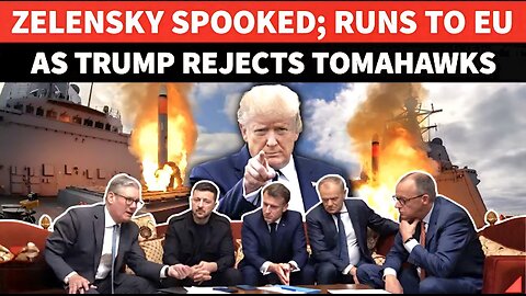 Rattled Zelensky BEGS Allies To 'Not Appease' Russia After Trump Flips On Tomahawks After Putin Call