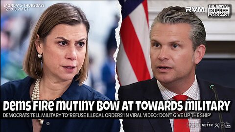 E2191: Dems Advise The Military To Defy Leaders 11/21