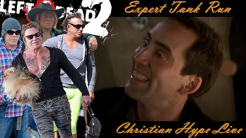 EXPERT Tank Run: L4D2 / Christian LIVE LIVE / Left 4 Dead 2