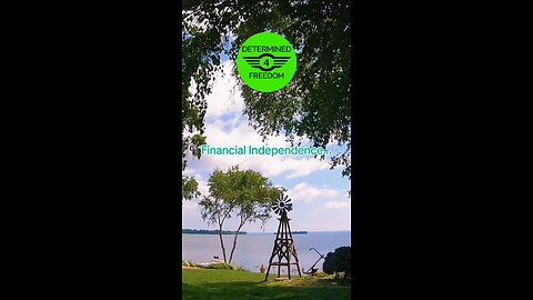 Financial Independence...