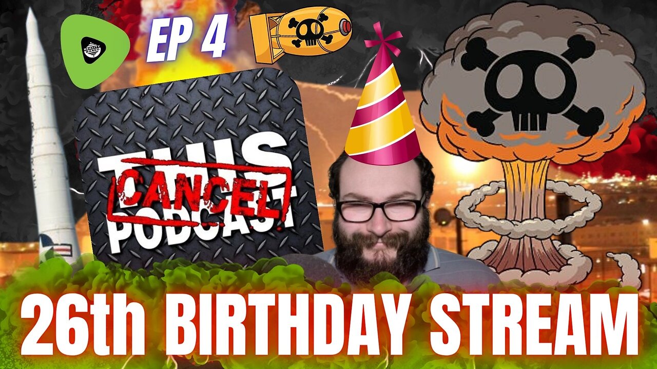 Reality Based: Rumble Revolution; Episode 4: 26th Birthday Stream